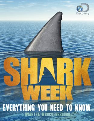Shark week : everything you need to know cover image