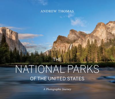 The national parks of the United States : a photographic journey cover image