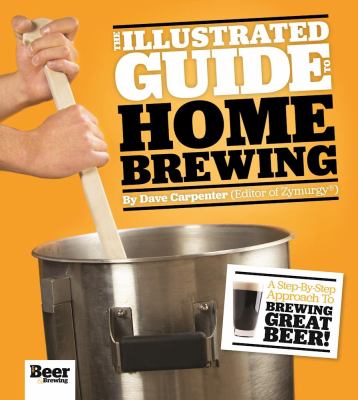 The illustrated guide to home brewing cover image