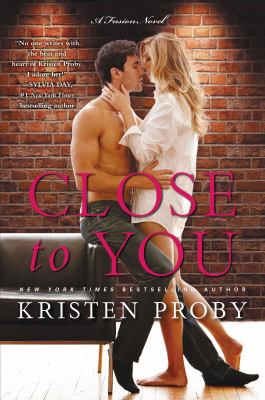 Close to you : a Fusion novel  cover image cdn