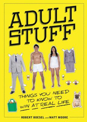 Adult stuff : things you need to know to win at real life  cover image cdn