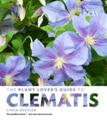 The plant lover's guide to clematis cover image