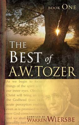 The best of A.W. Tozer. Book one cover image