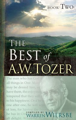 The best of A.W. Tozer. Book two cover image