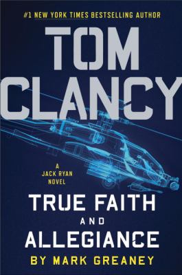 Tom Clancy : true faith and allegiance cover image