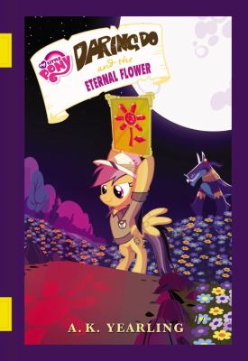 Daring Do and the eternal flower cover image