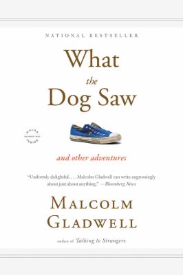 What the dog saw and other adventures cover image cdn