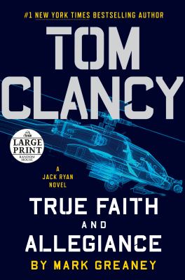 Tom Clancy true faith and allegiance cover image