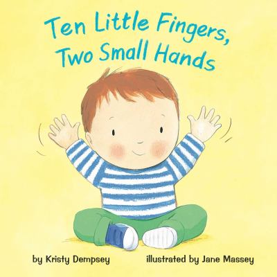 Ten little fingers, two small hands cover image