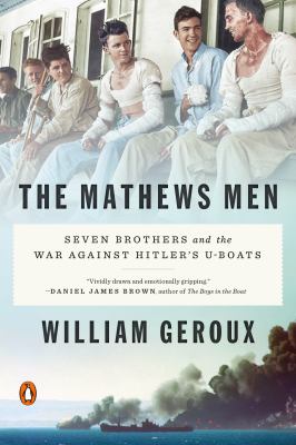 The Mathews men seven brothers and the war against Hitler's u-boats cover image
