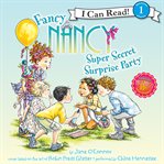 Fancy Nancy super secret surprise party cover image cdn