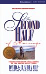 The second half of marriage: facing the eight challenges of every long-term marriage cover image cdn