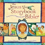 The Jesus storybook Bible: every story whispers his name cover image cdn