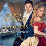 How to manage a marquess cover image cdn