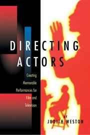 Directing actors: creating memorable performances for film and television cover image cdn