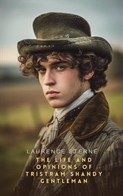 The life and opinions of Tristram Shandy, gentleman cover image cdn