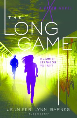 The long game : a Fixer novel cover image