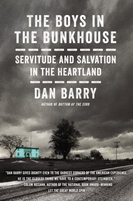 The boys in the bunkhouse : servitude and salvation in the heartland  cover image cdn