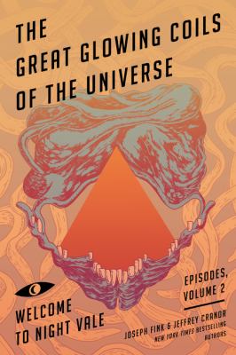 The great glowing coils of the universe cover image