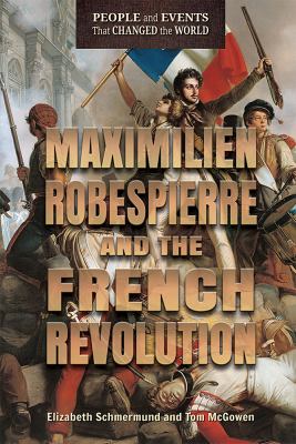 Maximilien Robespierre and the French Revolution cover image
