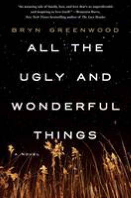 All the ugly and wonderful things  cover image cdn