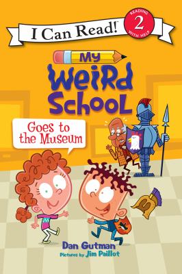 My weird school goes to the museum cover image
