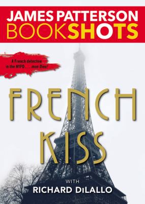 French kiss : a Detective Luc Moncrief story cover image