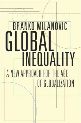 Global inequality : a new approach for the age of globalization cover image
