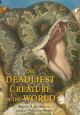 The deadliest creature in the world cover image