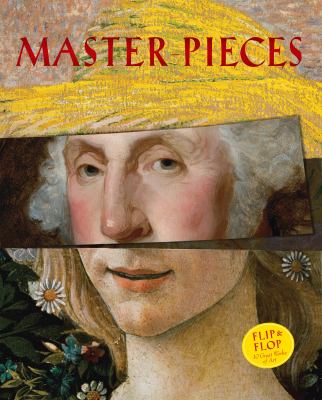 Master-pieces : flip and flop 10 great works of art cover image