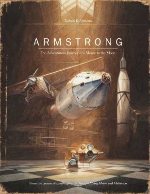 Armstrong : the adventurous journey of a mouse to the moon  cover image cdn