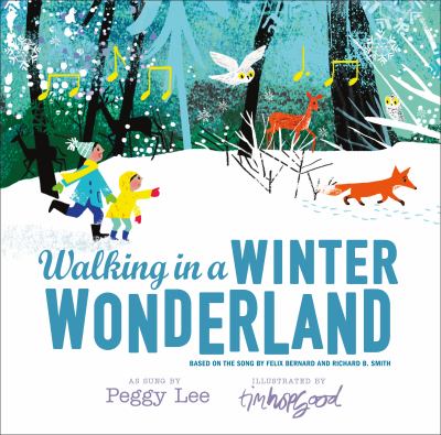 Walking in a winter wonderland : based on the song by Felix Bernard and Richard B. Smith cover image