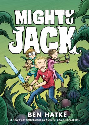 Mighty Jack. Book one cover image