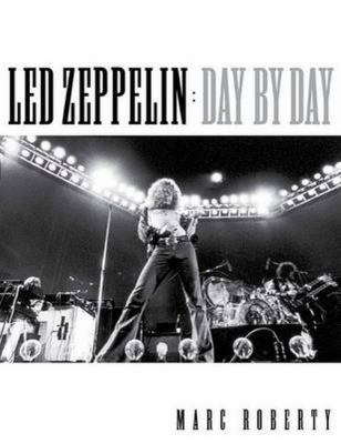 Led Zeppelin : day by day cover image