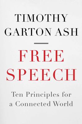 Free speech : ten principles for a connected world cover image