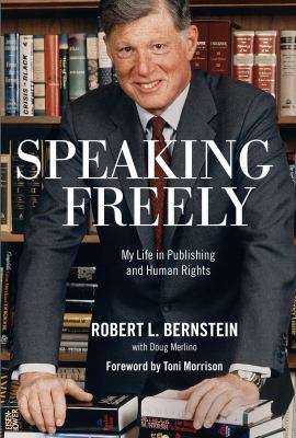 Speaking freely my life in publishing and human rights cover image