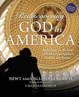 Rediscovering God in America reflections on the role of faith in our nation's history and future cover image