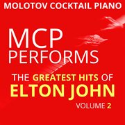 Mcp performs the greatest hits of elton john, vol. 2 cover image cdn