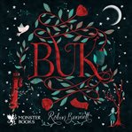 Buk: if you love what you have, the world belongs to you cover image cdn