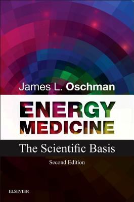 Energy medicine : the scientific basis cover image
