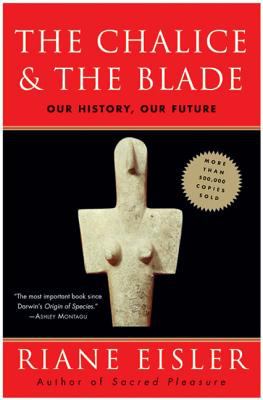 The chalice and the blade : our history, our future  cover image cdn