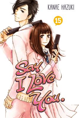 Say I love you. 15 cover image