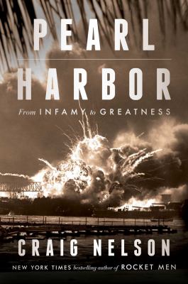 Pearl Harbor : from infamy to greatness cover image