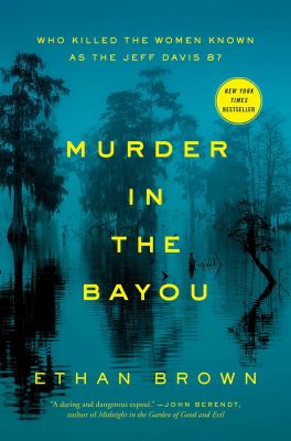Murder in the Bayou : who killed the women known as the Jeff Davis 8? cover image