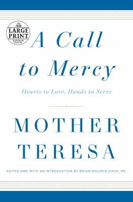 A call to mercy hearts to love, hands to serve cover image