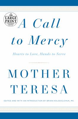 A call to mercy hearts to love, hands to serve  cover image cdn