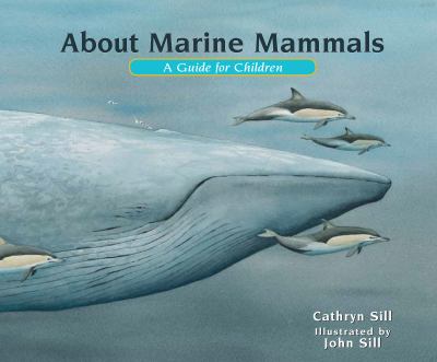 About marine mammals : a guide for children cover image