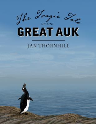 The tragic tale of the great auk cover image