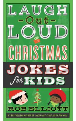 Laugh-out-loud Christmas jokes for kids cover image