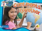 Continents together (tune, he's got the whole world in his hands) cover image cdn